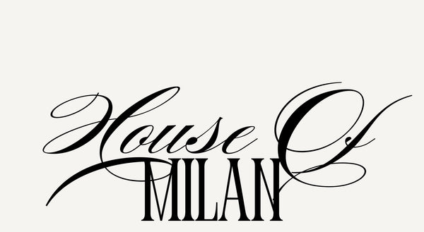 House of Milan